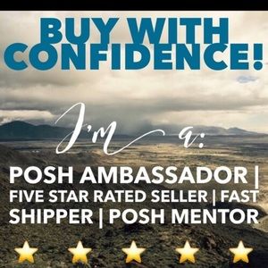Make an offer and buy with confidence knowing that I am a POSHMARK Ambassador.